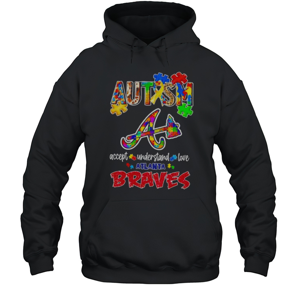 Autism Accept Understand Love Atlanta Braves Shirt Unisex Hoodie