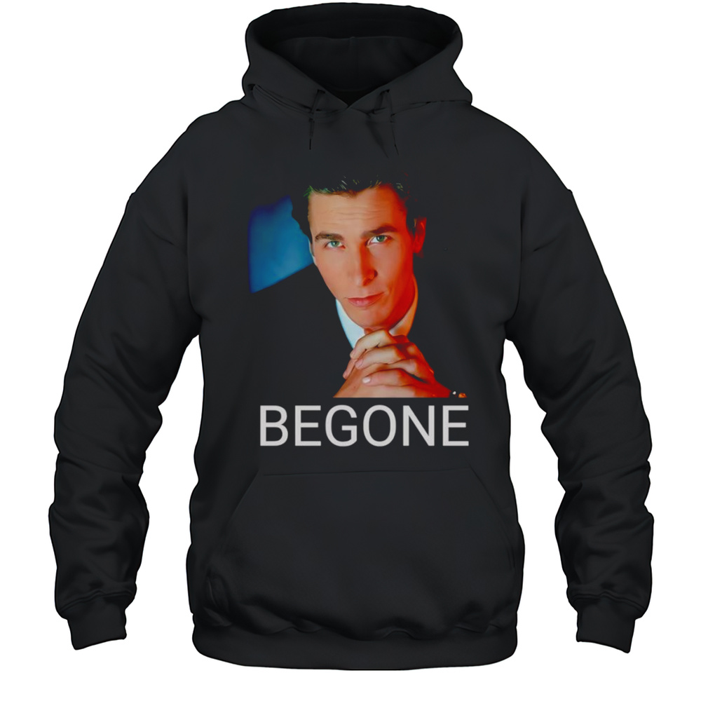Begone Christian Bale Shirt Unisex Hoodie