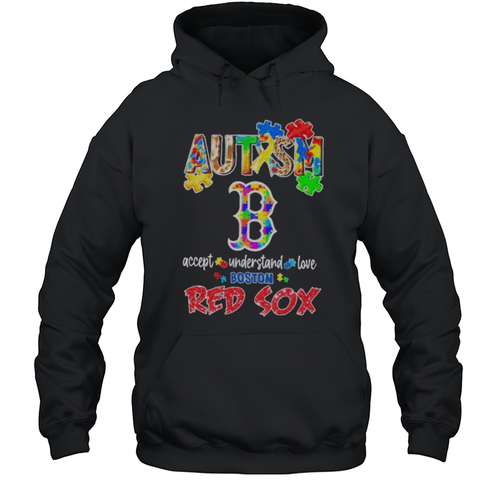Boston Red Sox Autism Accept Understand Love 2025 Shirt Unisex Hoodie