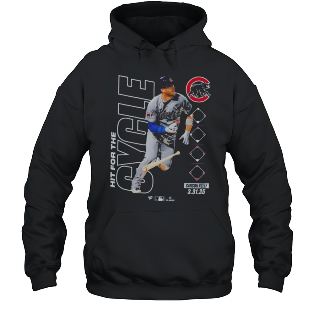 Carson Kelly Chicago Cubs Hit For The Cycle T Shirts Unisex Hoodie