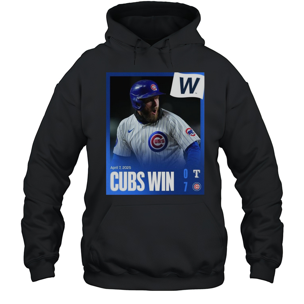 Chicago Cubs Win 7-0 Texas Rangers Final Score April 7 2025 Baseball MLB This Aint Texas T-shirt Unisex Hoodie