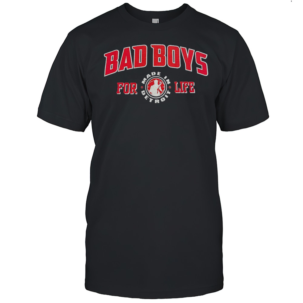 Detroit Pistons Bad Boys For Life Made In Detroit Shirt
