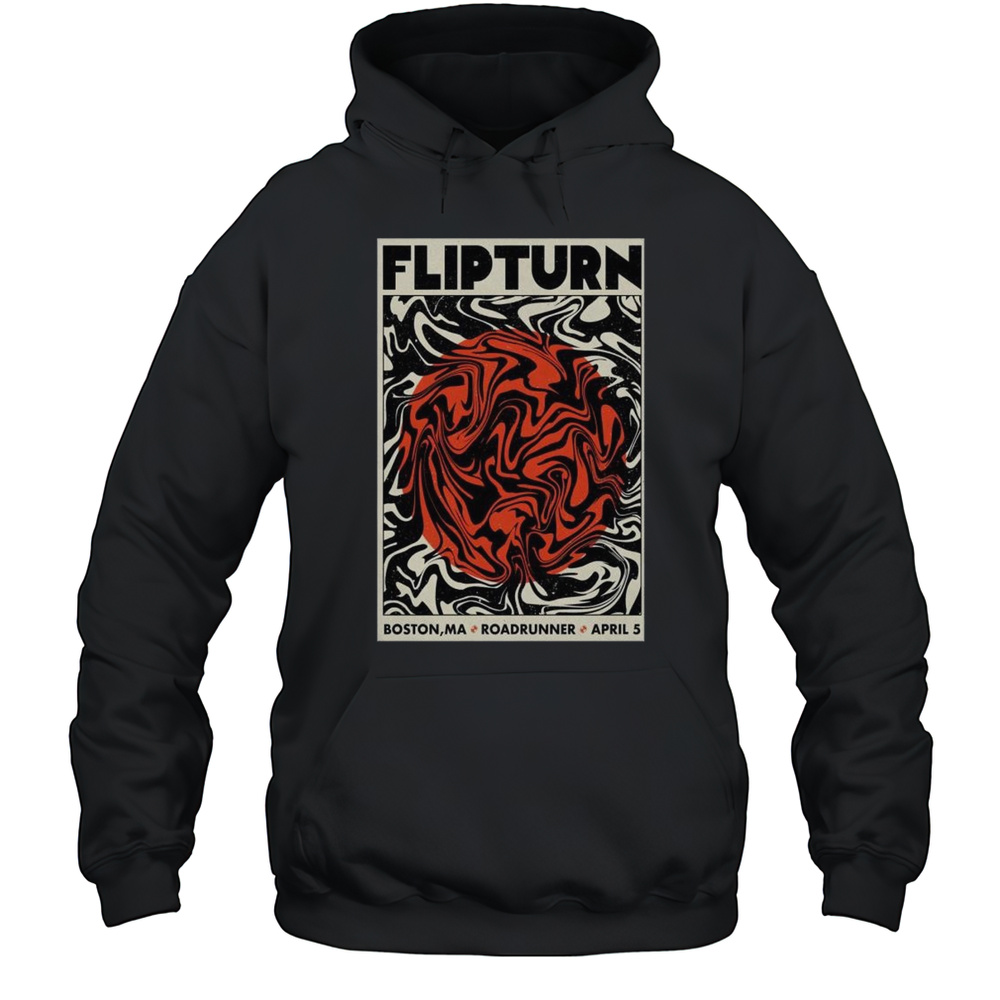 Flipturn April 5th 2025 Roadrunner Boston MA Event T-shirt Unisex Hoodie