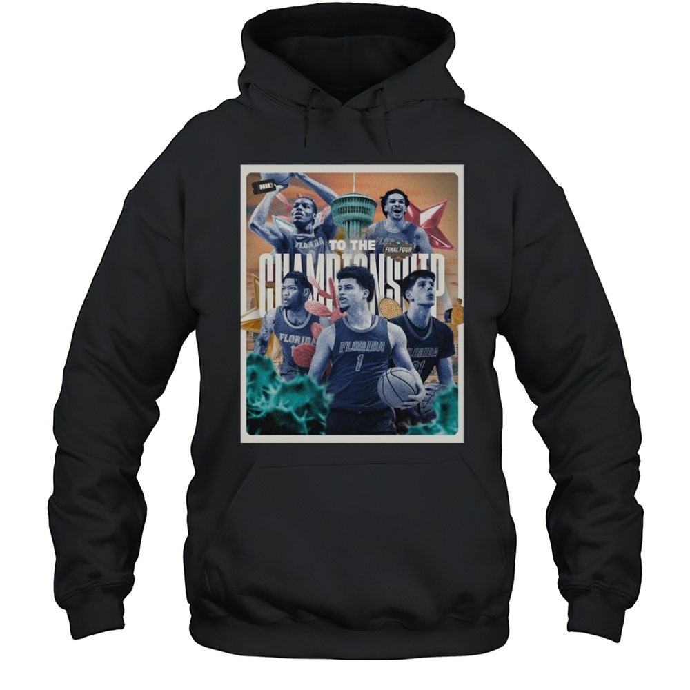 Florida Gators Mens Basketball Are Headed To The National Championship Final Four NCAA 2025 T-shirt Unisex Hoodie