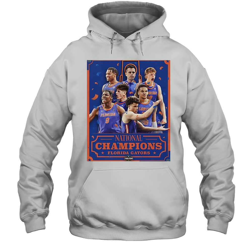 Florida Gators Mens Basketball Team Are NCAA National Champions Shirt Unisex Hoodie