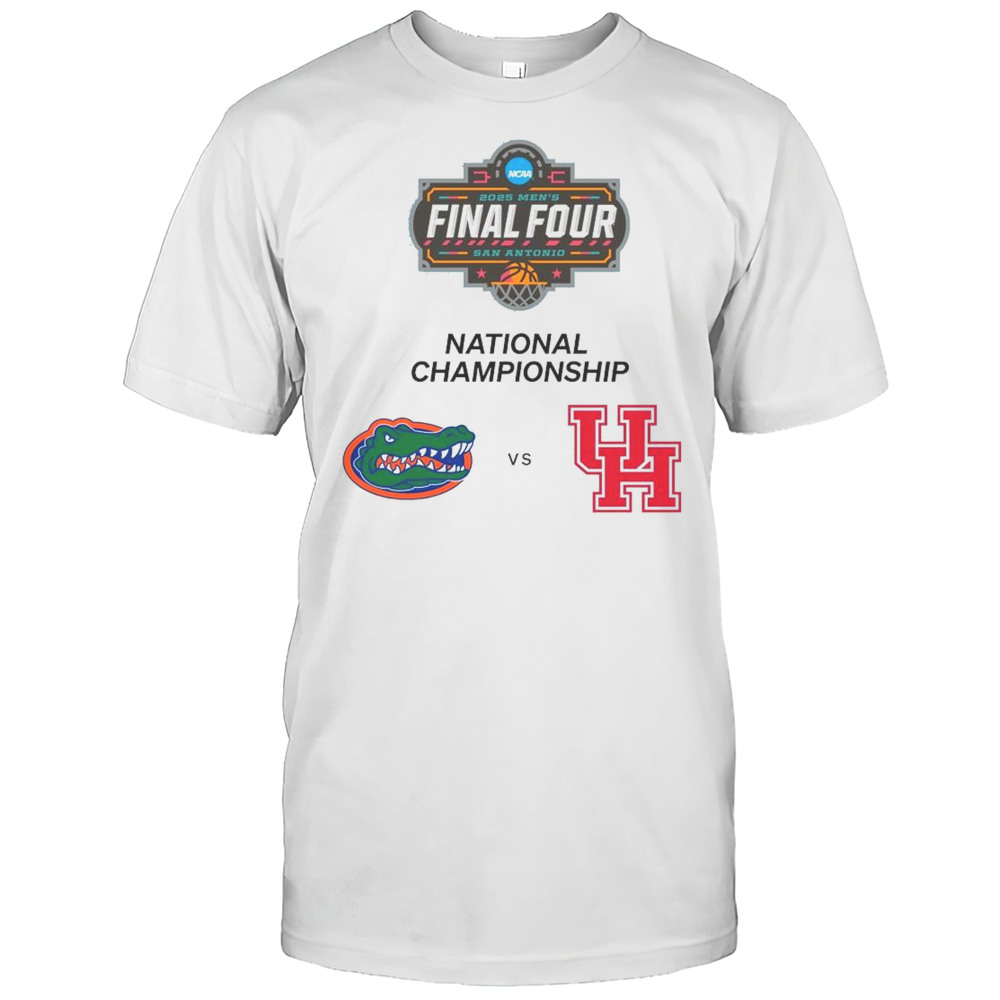 Florida Gators Vs Houston Cougars NCAA 2025 Mens Final Four San Antonio National Championship T-shirt