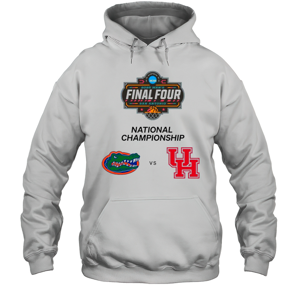 Florida Gators Vs Houston Cougars NCAA 2025 Mens Final Four San Antonio National Championship T-shirt Unisex Hoodie