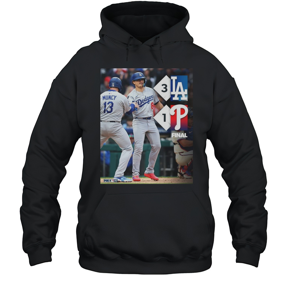 Los Angeles Dodgers Win 3-1 Philadelphia Phillies Final Score April 5 2025 MLB T-shirt Unisex Hoodie