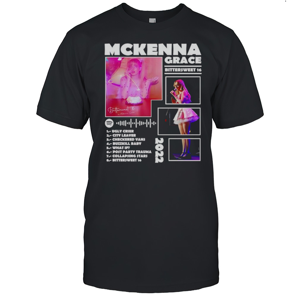Mckenna Grace Bittersweet 16 Shirt
