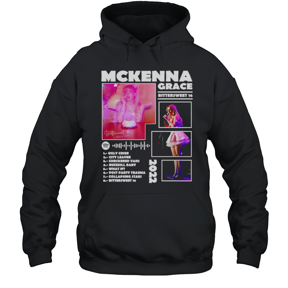 Mckenna Grace Bittersweet 16 Shirt Unisex Hoodie