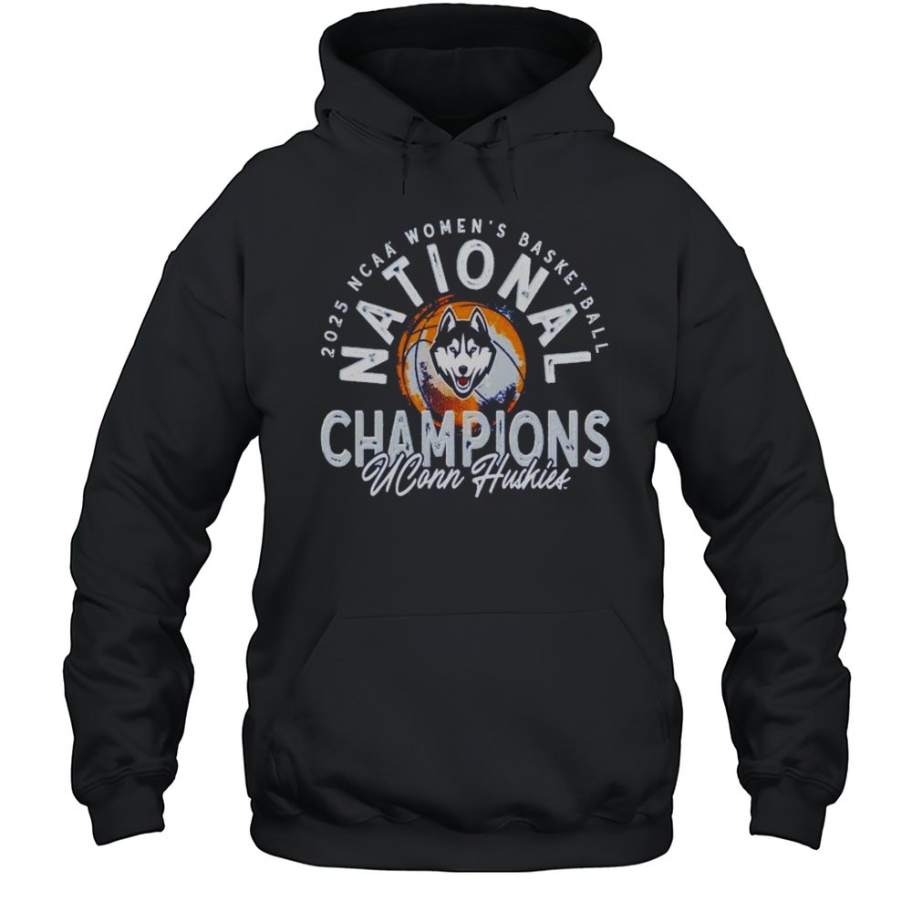 National Champions UConn Huskies 2025 NCAA Womens Basketball Shirt Unisex Hoodie
