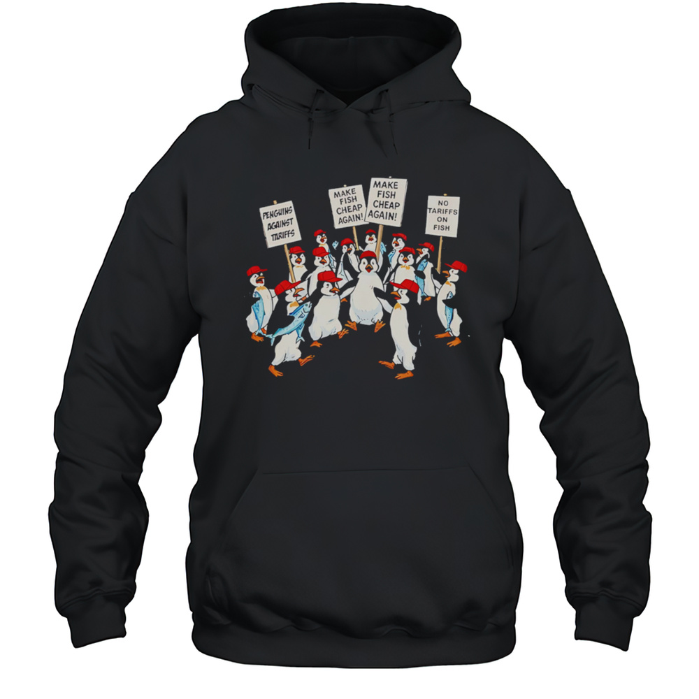 Penguin Resist Tariffs Shirt Unisex Hoodie