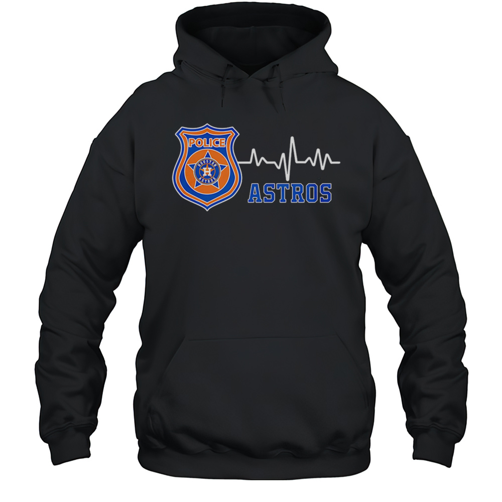Police Heart Rate Houston Astros Shirt Unisex Hoodie