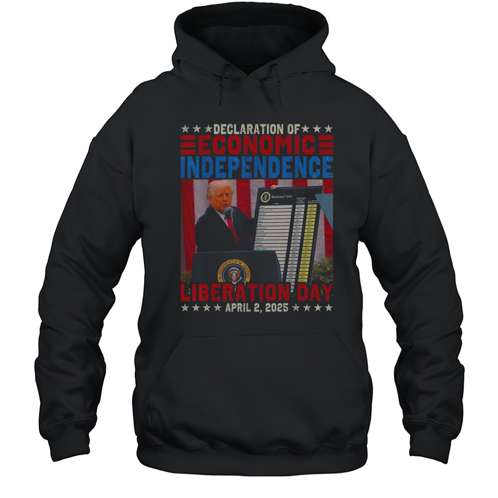 Premium Trump Tariff Chart Declaration Of Economic Independence 2025 T-Shirt Unisex Hoodie