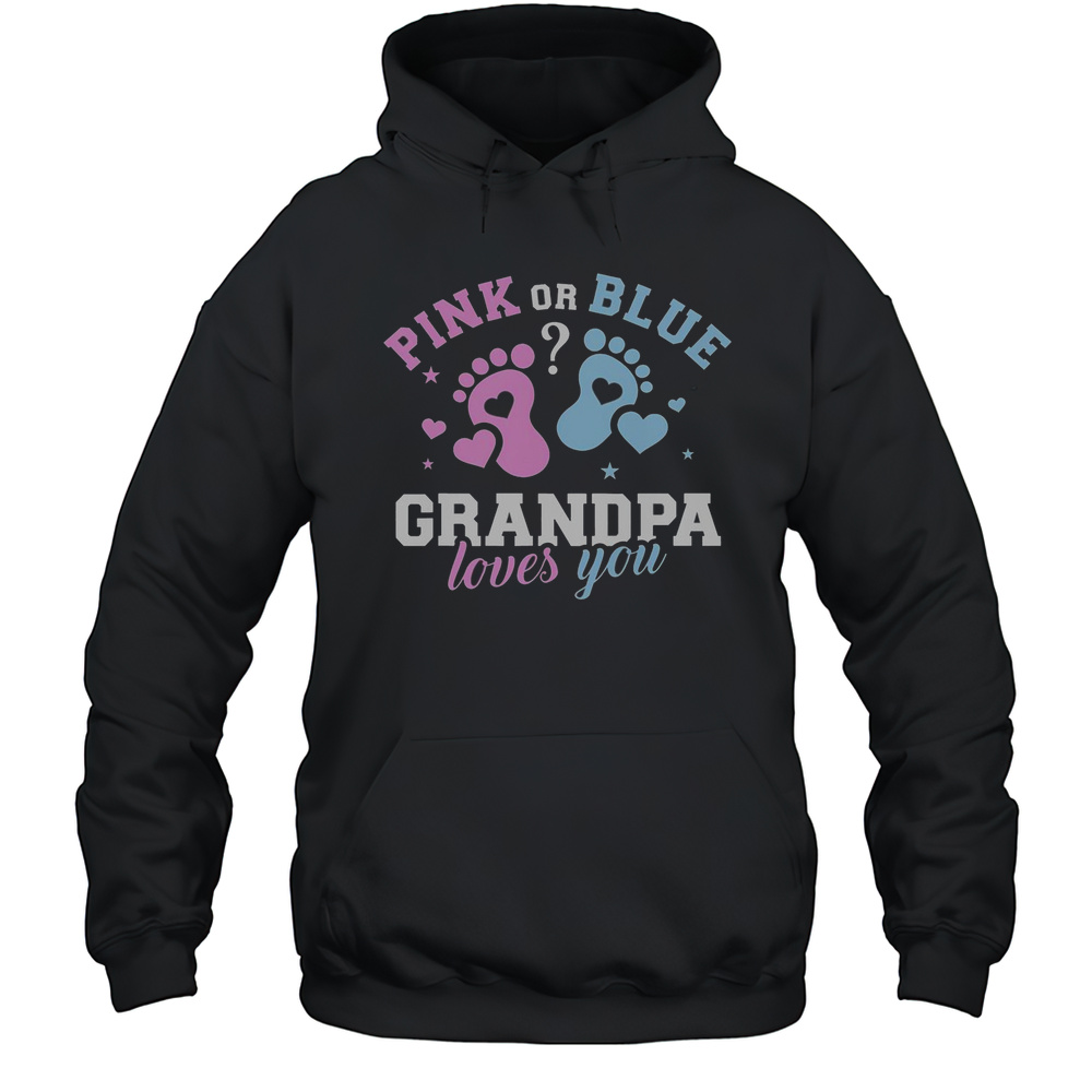 Pretty Gender Reveal Grandpa Grandfather Love Family T-Shirt Unisex Hoodie
