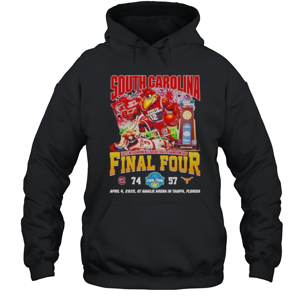 South Carolina Gamecocks 2025 NCAA Womens Basketball Championship Final Four Score 74 57 Beat Texas Shirt Unisex Hoodie