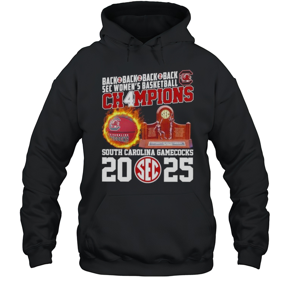 South Carolina Gamecocks Back 2 Back 2 Back 2 Back SEC Womens Basketball Champions Shirt Unisex Hoodie