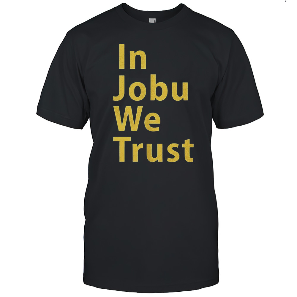 St Louis Blues In Jobu We Trust Shirt