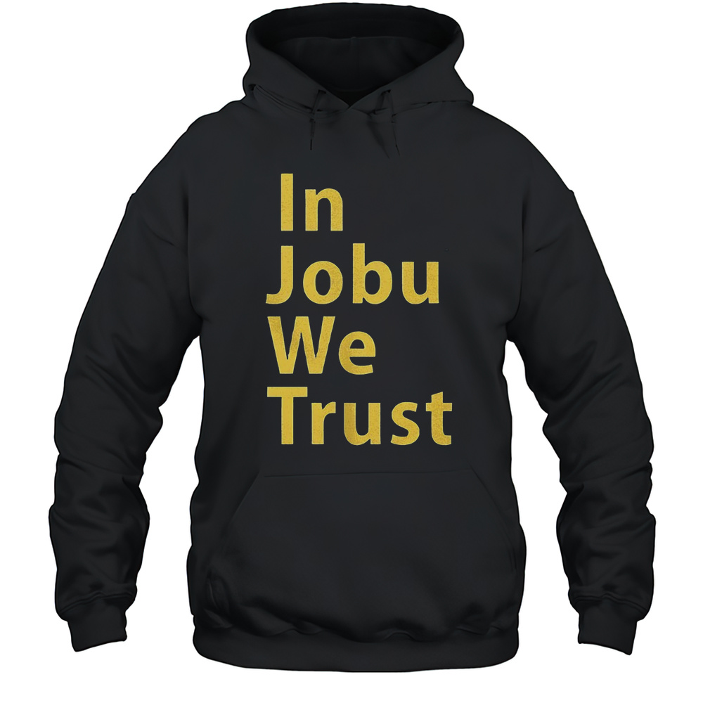 St Louis Blues In Jobu We Trust Shirt Unisex Hoodie