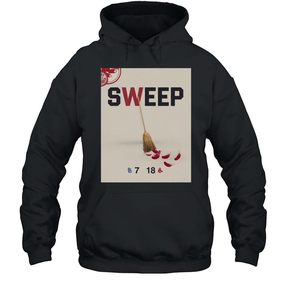 St Louis Cardinals Vs Boston Red Sox Sweep Final Score 7  18 Productive Weekend Poster T-shirt Unisex Hoodie