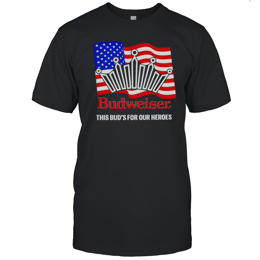 This Buds For Our Heroes Shirt