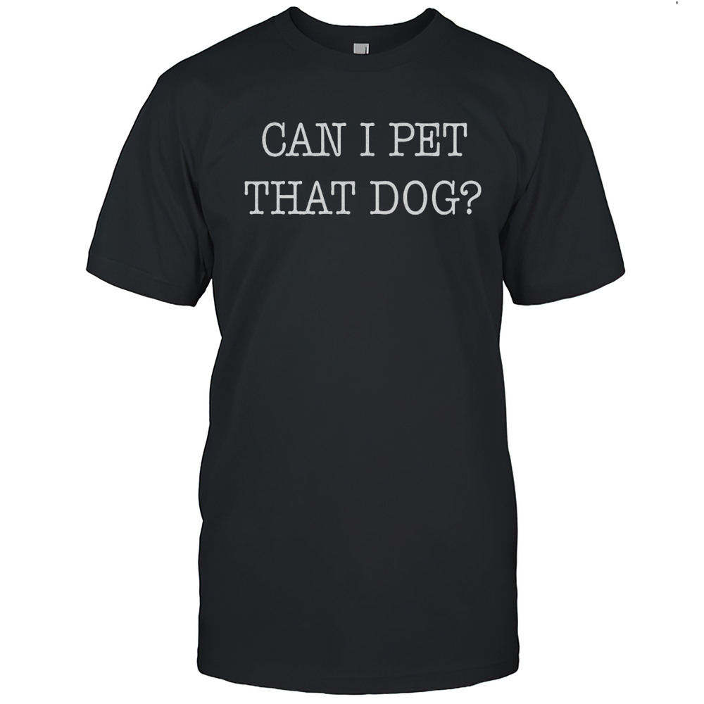 Tiffany D. Cross Wearing Can I Pet That Dog Shirt