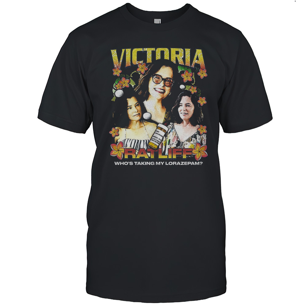 Victoria Ratliff The White Lotus Whos Talking My Lorazepam Shirt