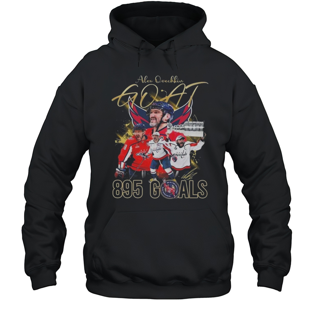 Washington Capitals NHL Alex Ovechkin Goat 895 Goals Signature Shirt Unisex Hoodie