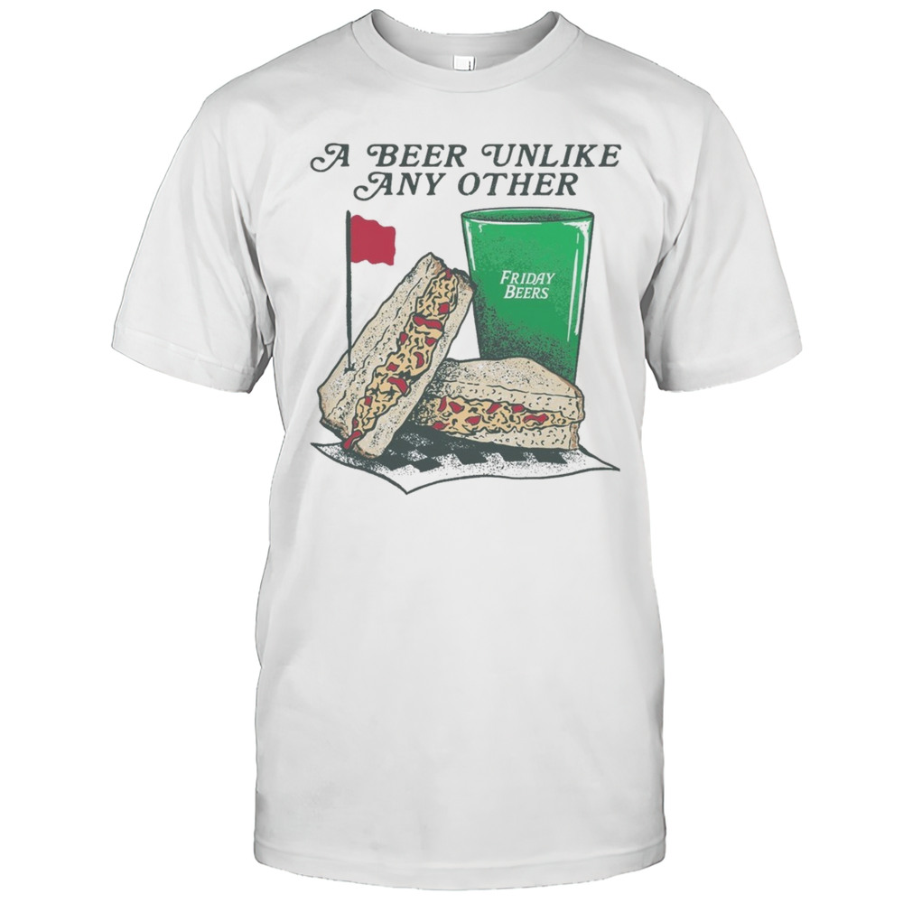 A Beer Unlike Any Other The Pimento Shirt
