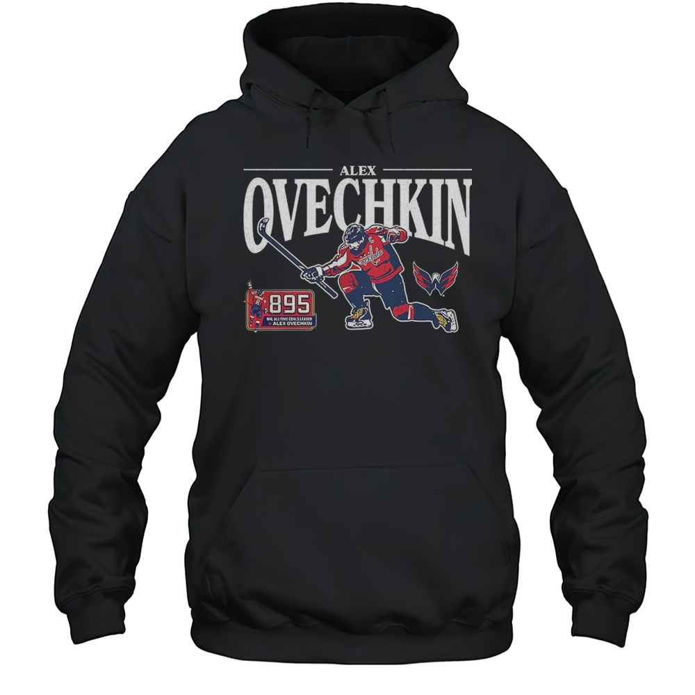 Alexander Ovechkin Washington Capitals NHL All-Time Leading Goal Scorer 895 Celebration Shirt Unisex Hoodie