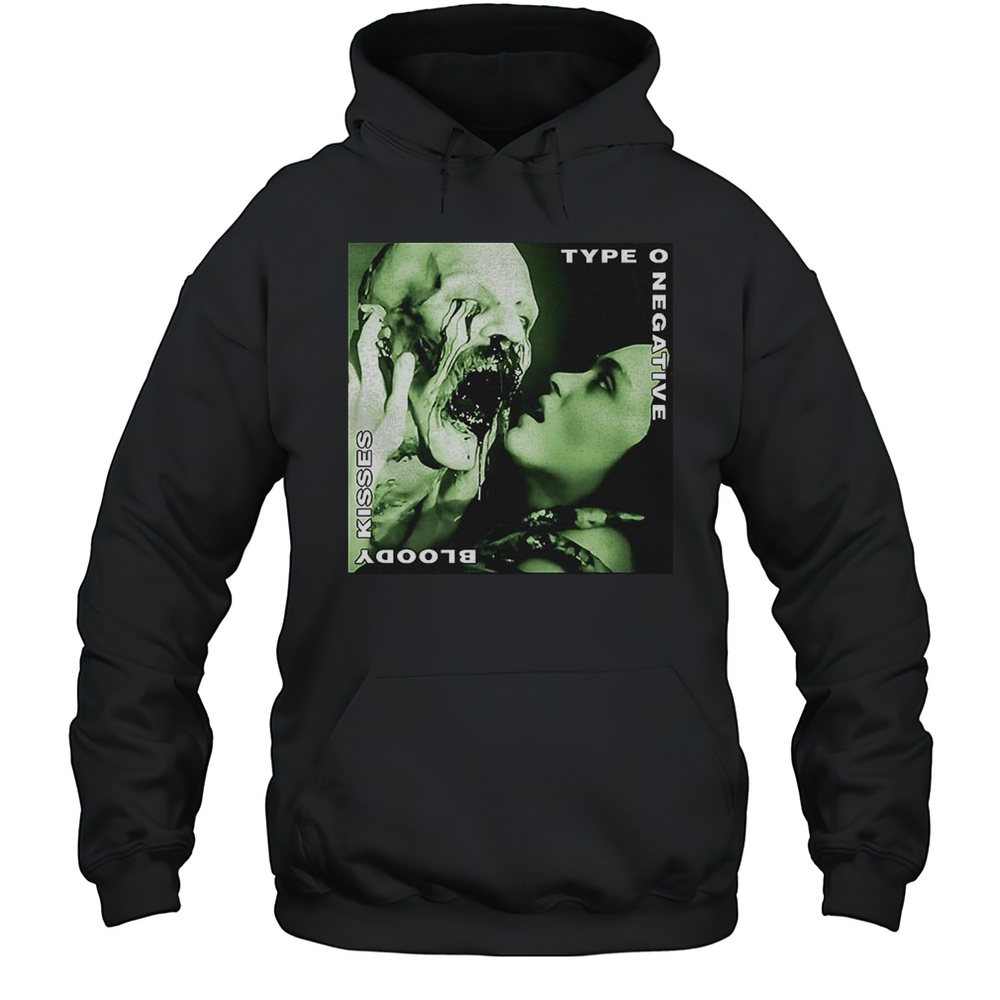 Bloody Kisses Type O Negative Shirt Unisex Hoodie