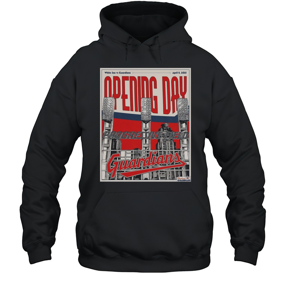 Chicago White Sox Vs Cleveland Guardians Opening Day April 8 2025 Progressive Field T-shirt Unisex Hoodie