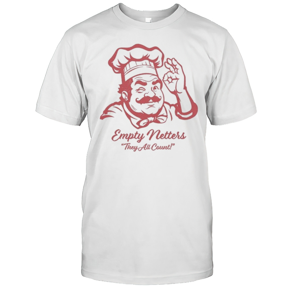 Empty Netters They All Count T-shirt