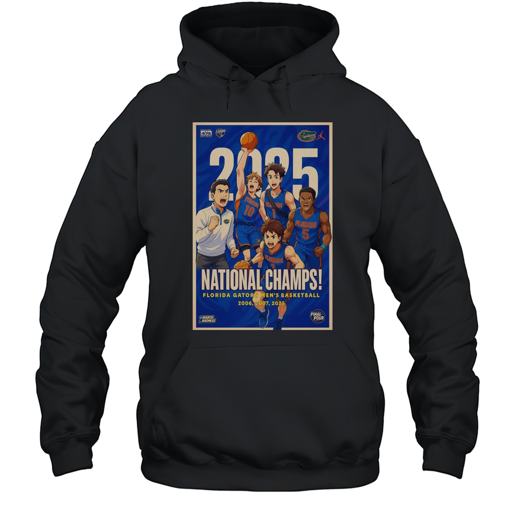 Florida Gators Mens Basketball 2006 2007 2025 National Champs NCAA March Madness Final Four Anime T-shirt Unisex Hoodie