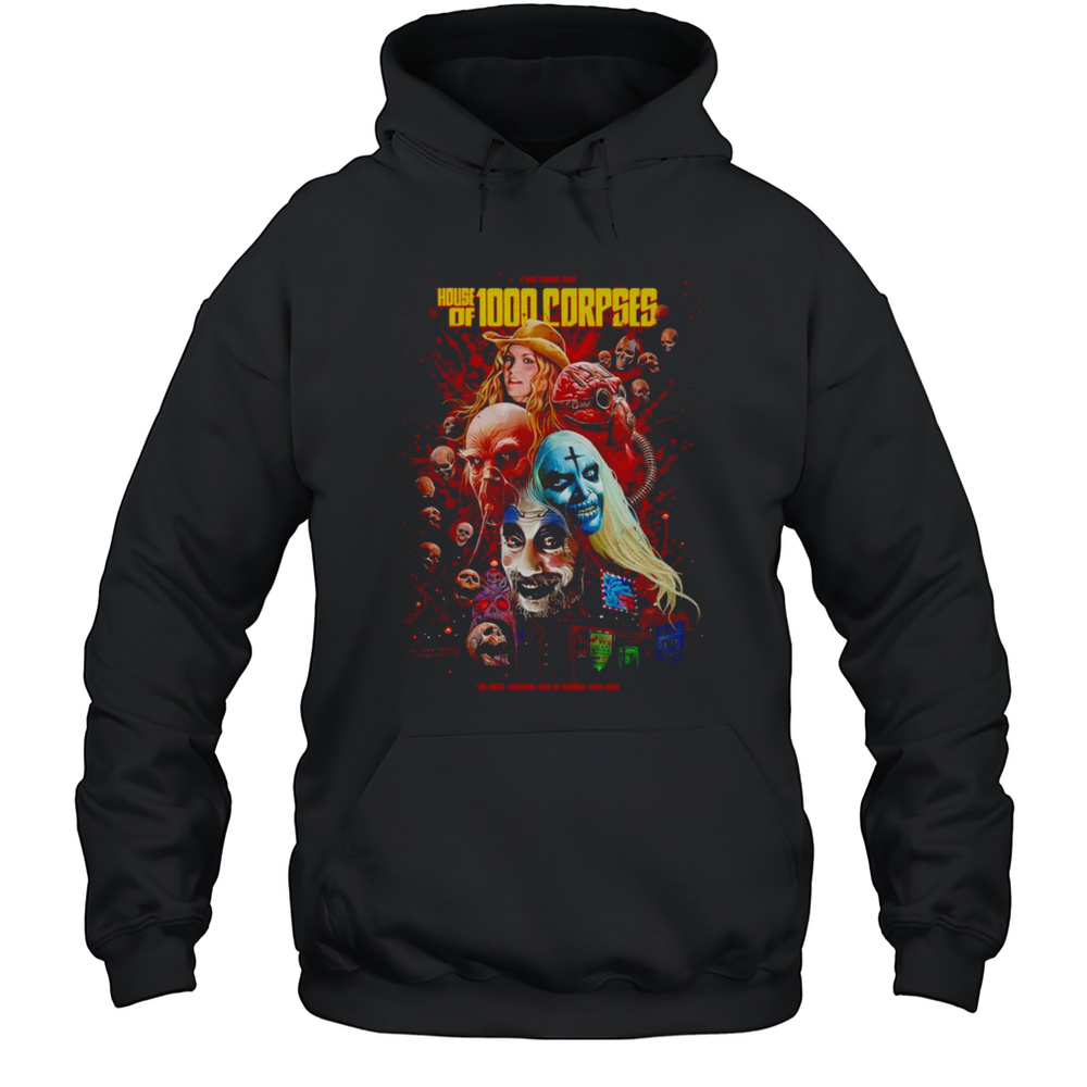 House Of 1000 Corpses Shirt Unisex Hoodie