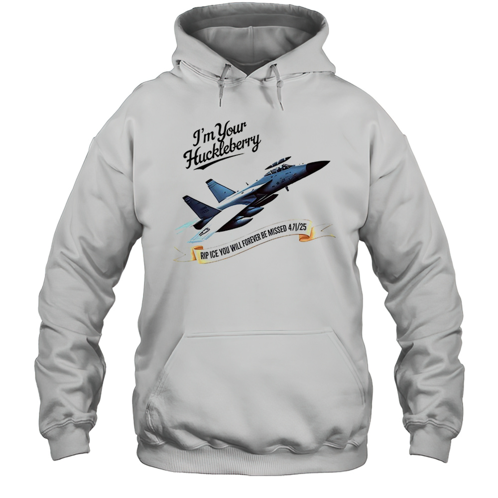 Im Your Huckleberry Rip ICE Shirt Unisex Hoodie