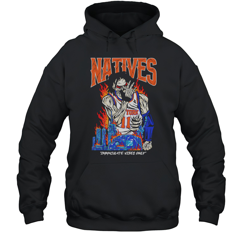 Jalen Brunson Natives Immaculate Vibes Only Shirt Unisex Hoodie