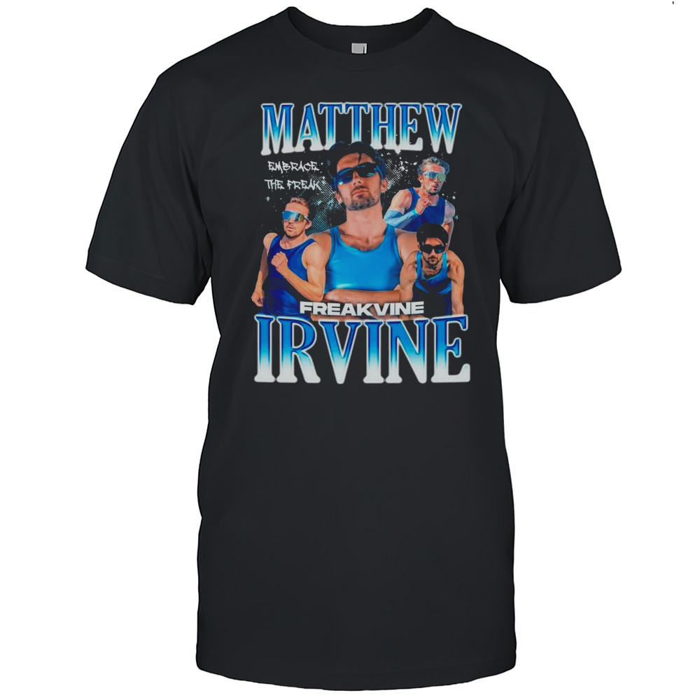 Matthew Irvine Freak Vine Embrace The Freak 2025 Portrait T-shirt