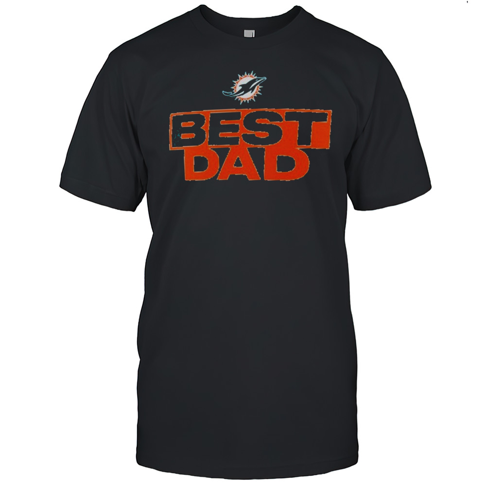 Miami Dolphins Best Dad T-Shirt