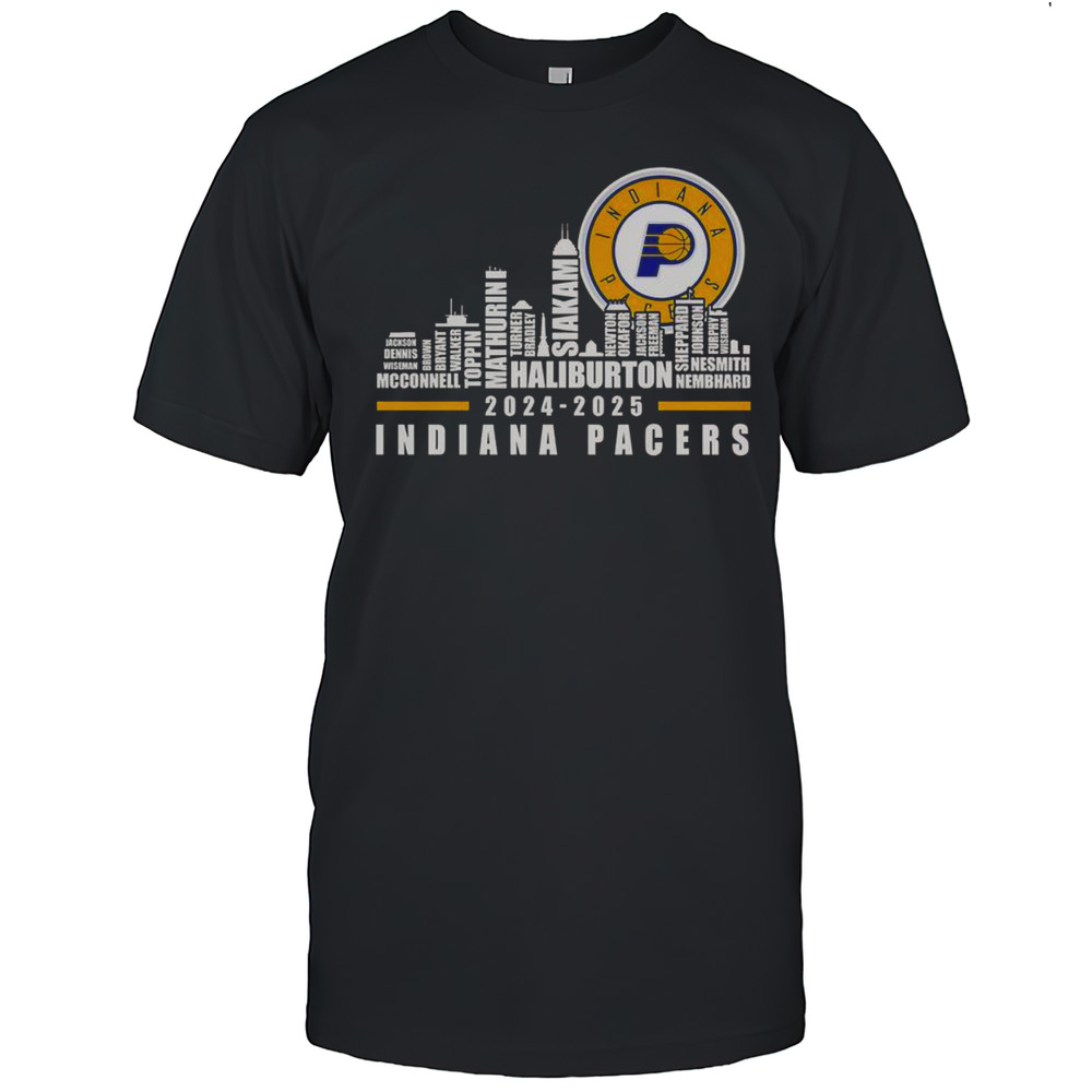 Nice Skyline 2024 2025 Indiana Pacers Players Name T-Shirt