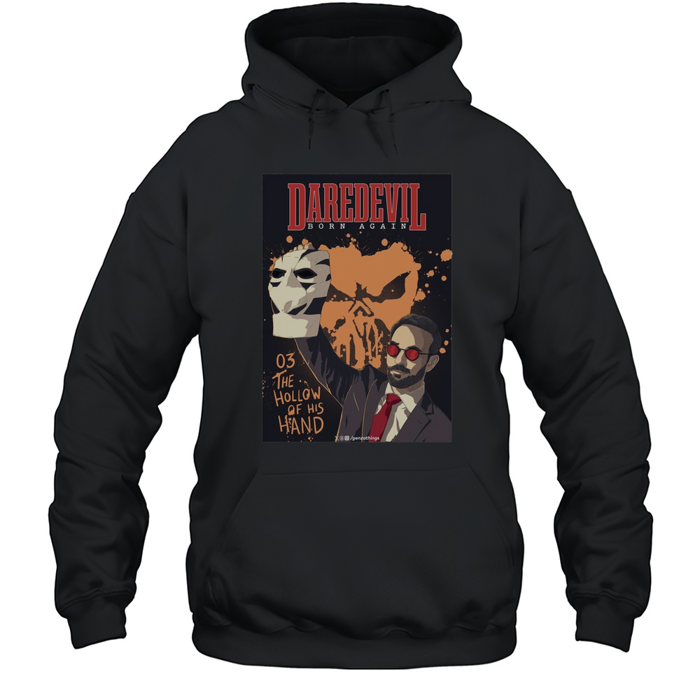 Poster Daredevil Born Again Episode 03 The Hollow Of His Hand Art T-shirt Unisex Hoodie