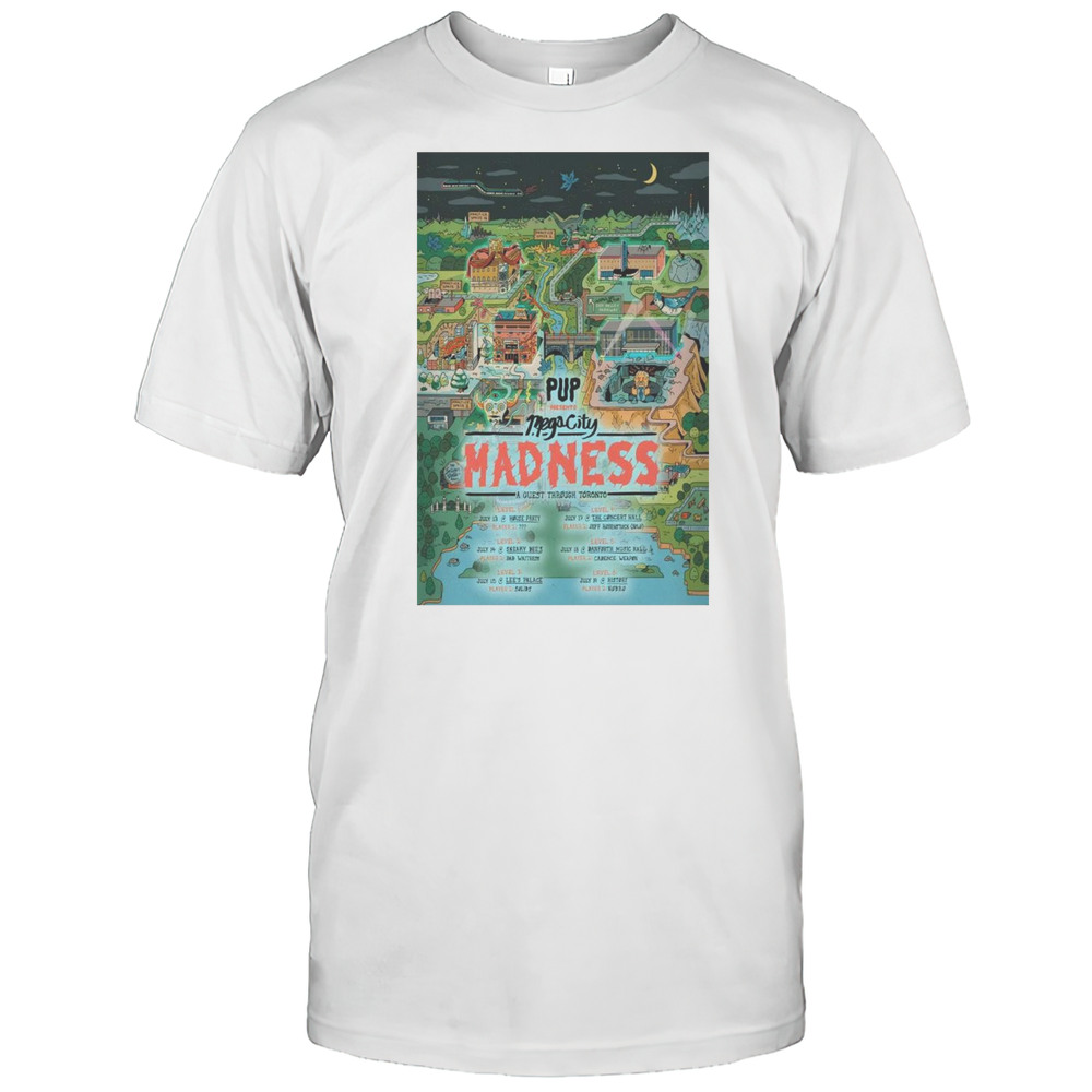 Pup Toronto Six Shows July 13-19 2025 Tour T-shirt