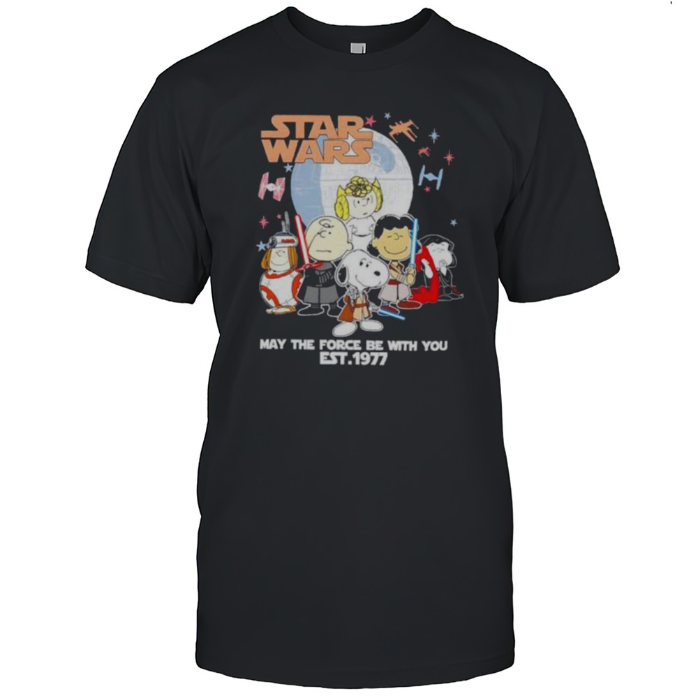 Star Wars Peanuts Characters May The Force Be With You Est 1977 Shirt