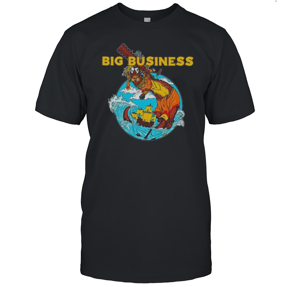 2025 Big Business Out To Sea Shirt