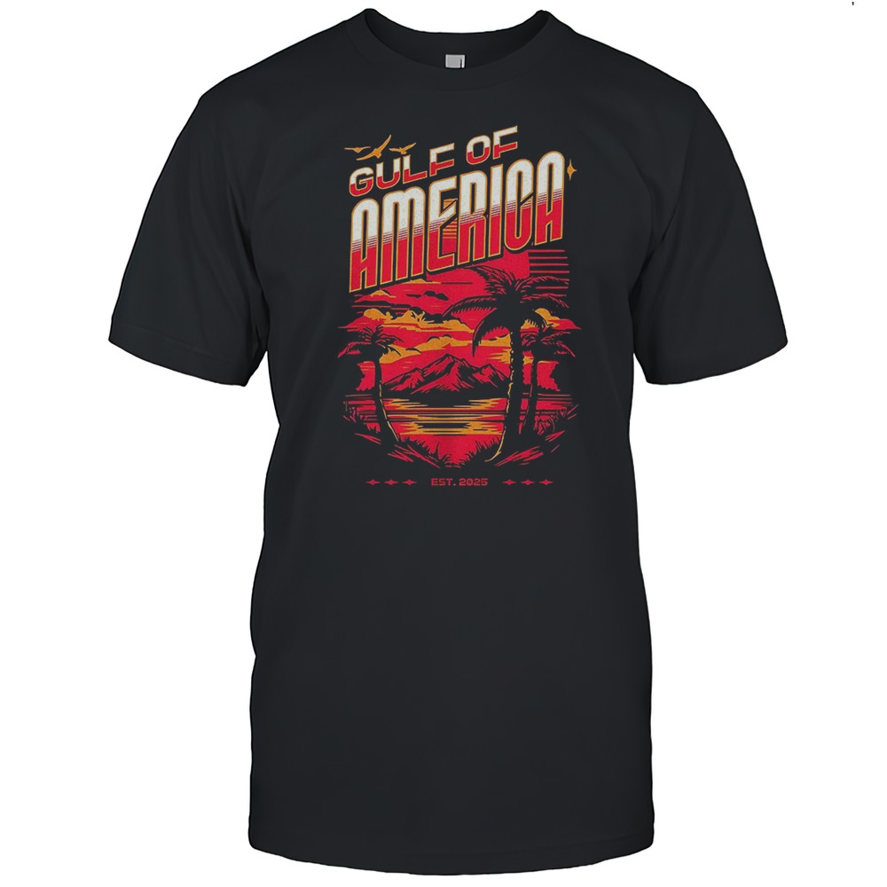 Gulf Of America Established 2025 Shirt