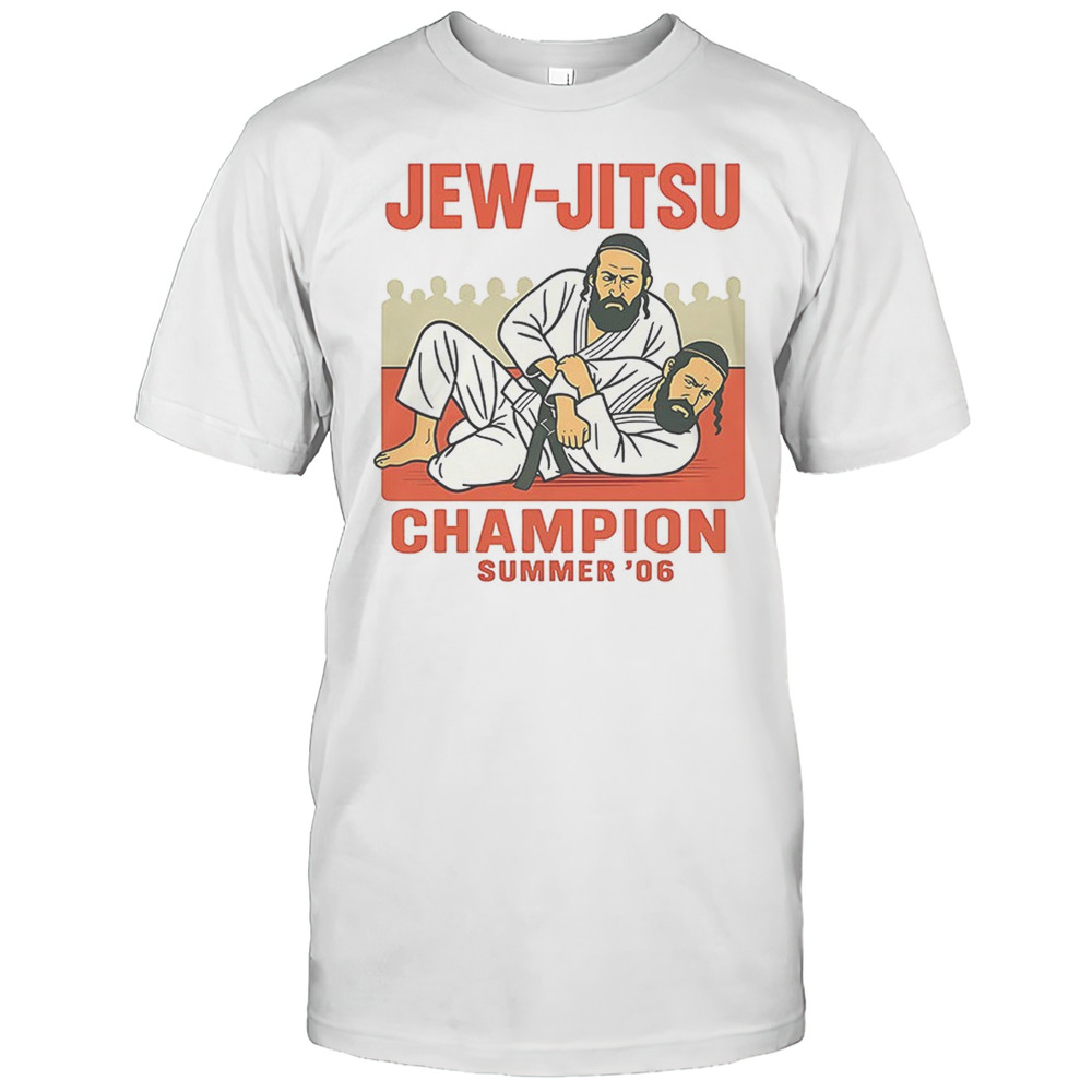 Jew-Jitsu Champion Summer 06 Shirt
