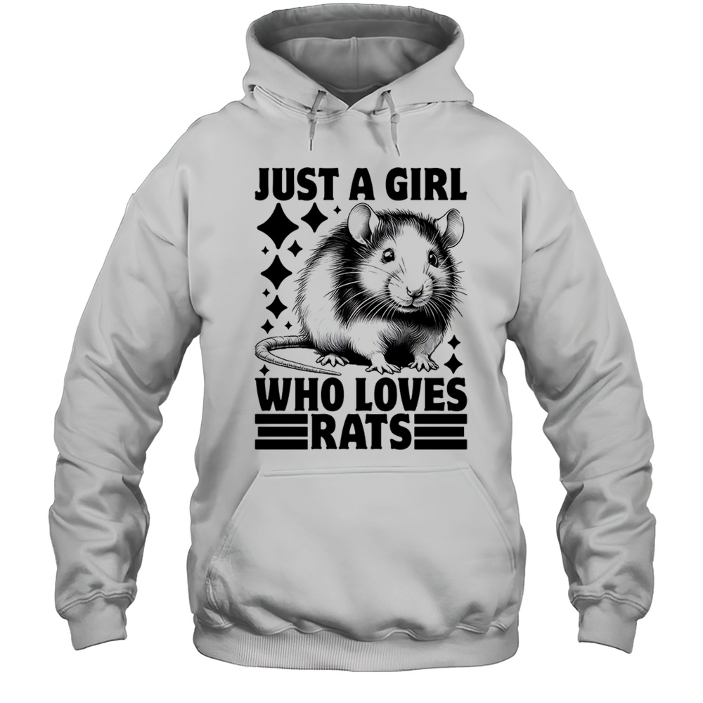 Just A Girl Who Loves Rats Shirt Unisex Hoodie