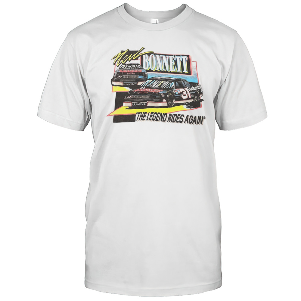 Neil Bonnett The Legend Rides Again Shirt