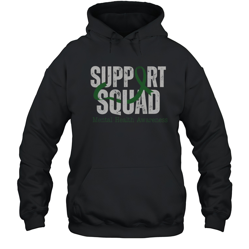 Nice Support Squad Mental Health Awareness Green Ribbon T-Shirt Unisex Hoodie