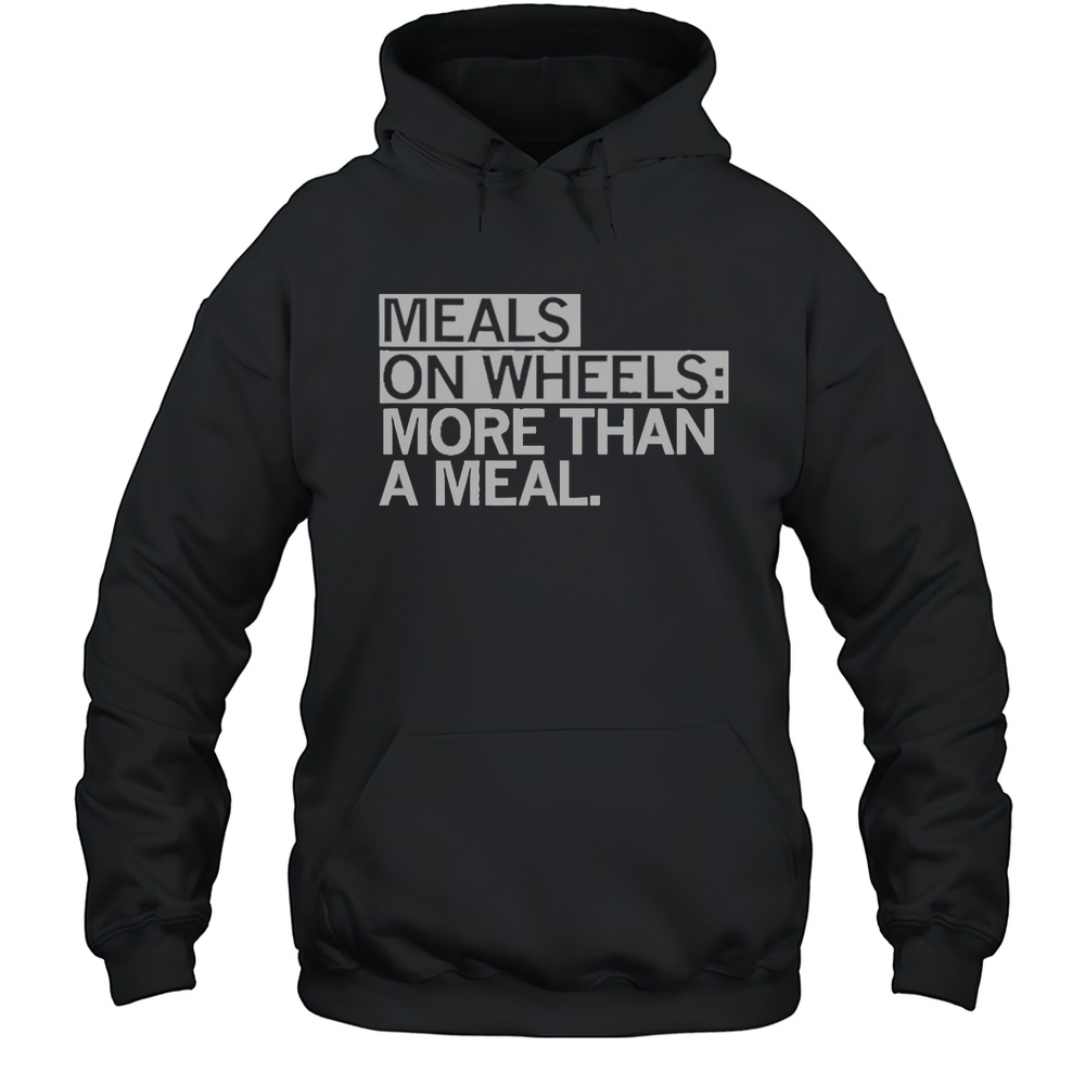Official Meals On Wheels More Than A Meal T-Shirt Unisex Hoodie